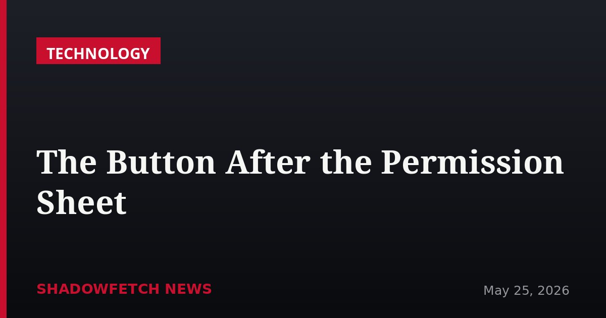The Button After the Permission Sheet