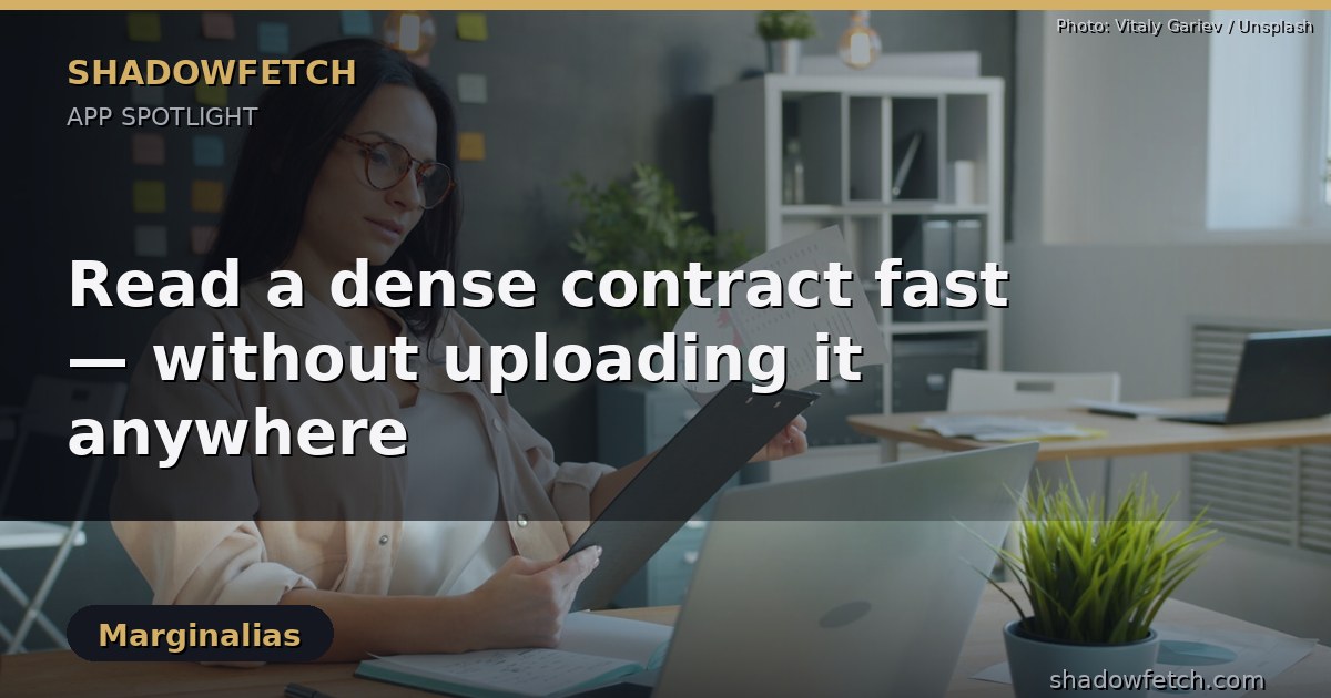 Question a dense contract without uploading it anywhere